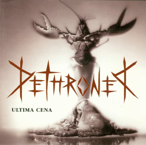 Dethroned (GER-2) : Ultima Cena
